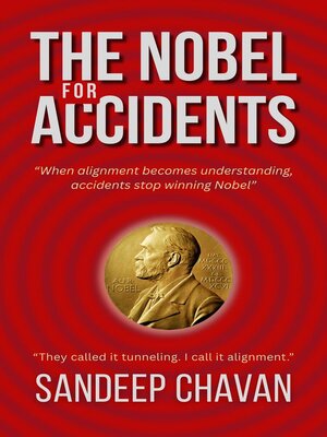 cover image of The Nobel for Accidents